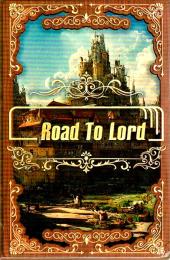 Road To Lord